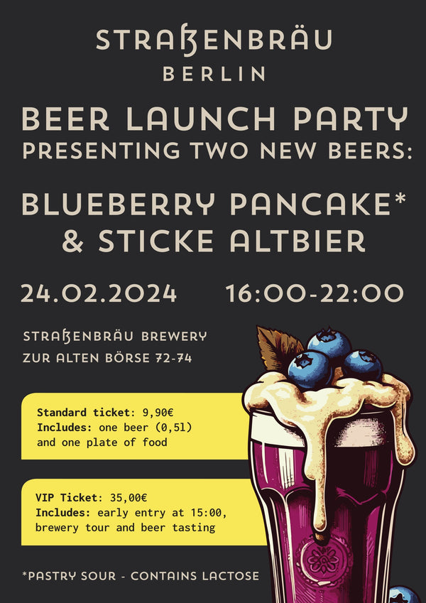 * Eintrittskarte: Beer Launch Party - Blueberry Pancake & Sticke Altbier